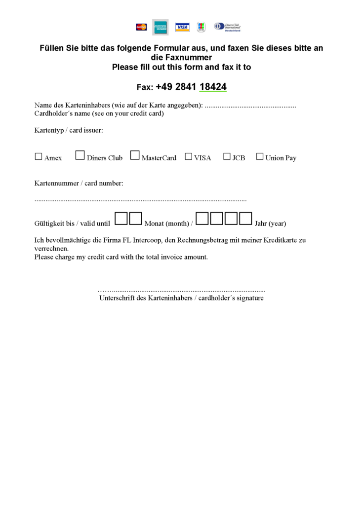 Bei Zahlung mit Kreditkarte kann man dieses Formular herunterladen und ausfüllen
